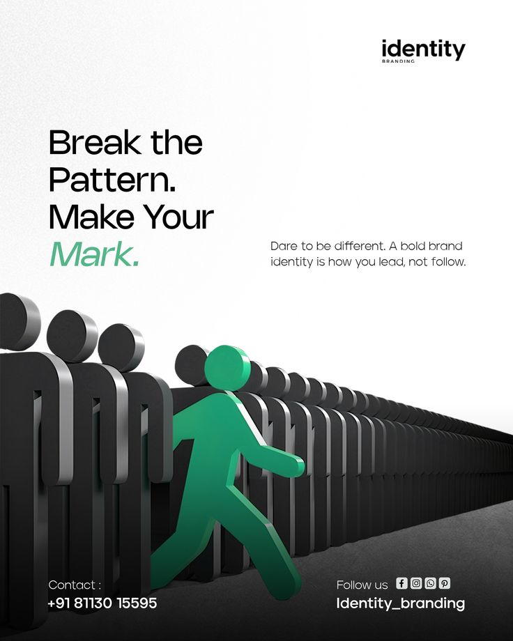 Break the Pattern. Make Your Mark.
